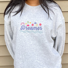 Load image into Gallery viewer, Embroidered &quot;Dreamer&quot; Sweatshirt
