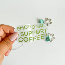 Load image into Gallery viewer, half peel emotional support coffee sticker
